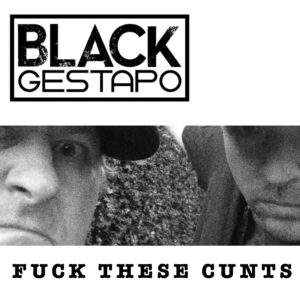 BG - Fuck These Cunts