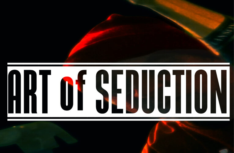 SECOND SINGLE ‘ART OF SEDUCTION’ Released 4th June